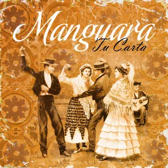 Tu Carta by Manguara