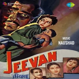 Jeevan (Original Motion Picture Soundtrack) by Naushad