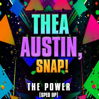 The Power (Re-Recorded) [Sped Up] - Single by Thea Austin