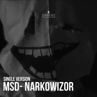 Narkowizor by MSD