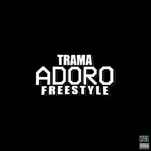 Adoro - Freestyle