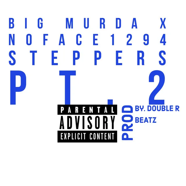 Steppers Pt. 2