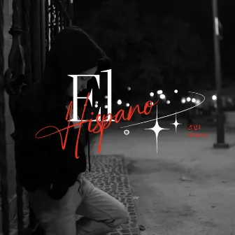 El Hispano by Ethan G