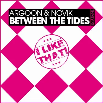 Between the Tides by Argoon