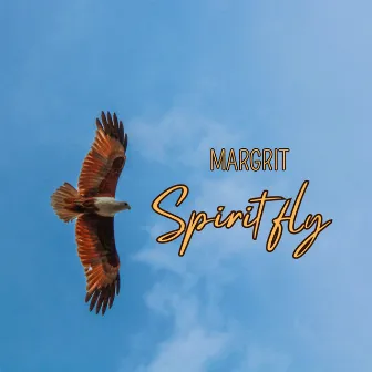 Spirit Fly by MARGRIT