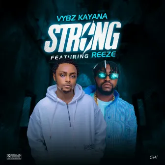 Strong by Vybz Kayana