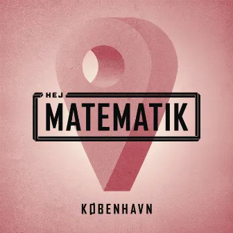 København (DR Output Live Session) by Hej Matematik