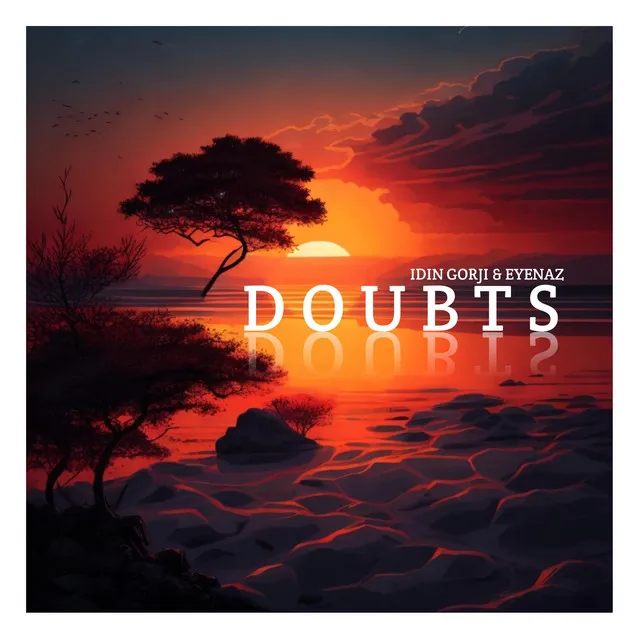 Doubts