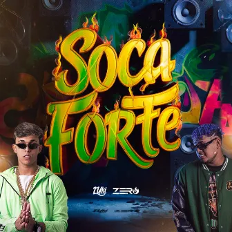 Soca Forte by Dj Zero