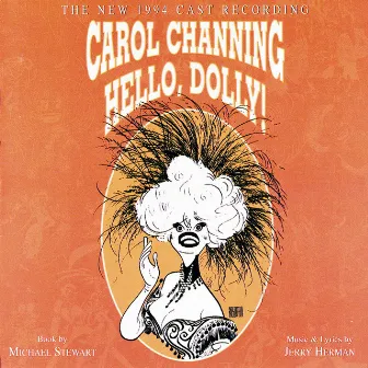 Hello, Dolly! (The New 1994 Cast Recording) by Jerry Herman