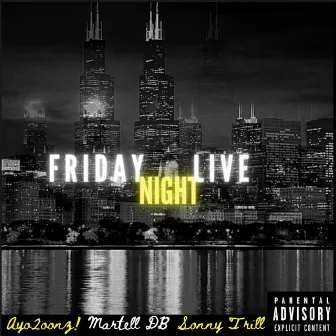 Friday Night Live by Ayo2oonz!