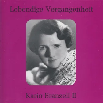 Lebendige Vergangenheit - Karin Branzell (Vol. 2) by Karin Branzell