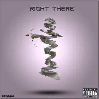 Right There by Cheekz