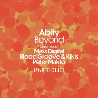 Beyond (Mass Digital Remix) by Abity