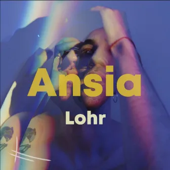 Ansia by Lohr