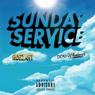 Sunday Service by Roezart