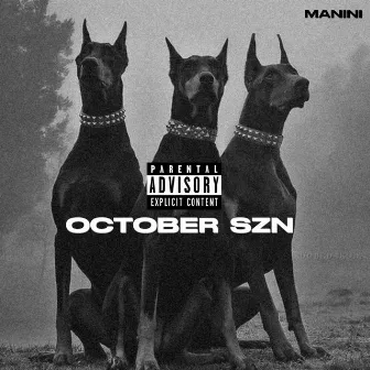 OCTOBER SZN by Manini