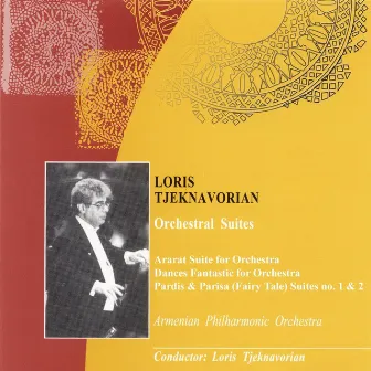 Orchestral Suites by Loris Tjeknavorian