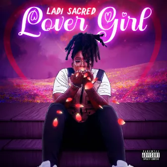 Lover Girl by Ladi Sacred