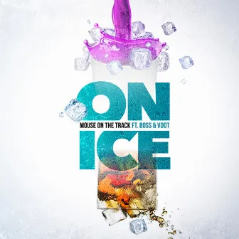 On Ice by Mouse On The Track