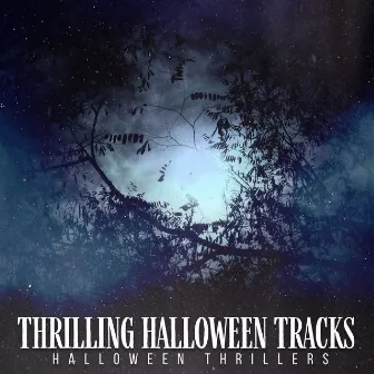 Thrilling Halloween Tracks by Unknown Artist