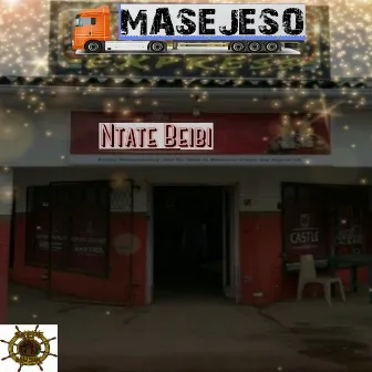 Masejeso by Ntate Beibi