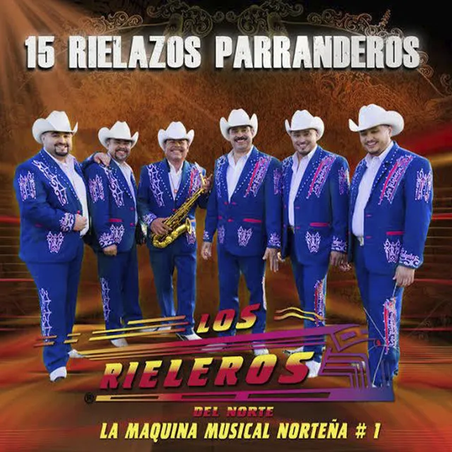 15 Rielazos Parranderos