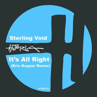 It's All Right (Eric Kupper Remix) by Sterling Void