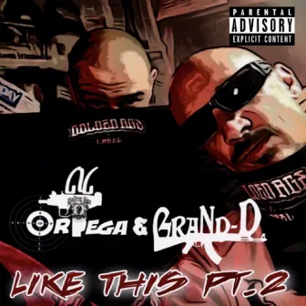 Like This, Pt. 2 by Grand D