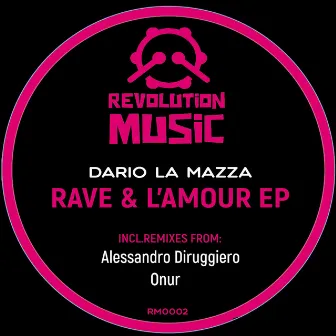 Rave & L'Amour EP by Dario La Mazza