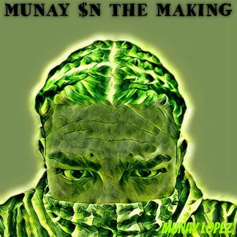 Munay in the Making by Munay Lopez