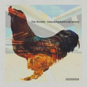 HeavyMightyMoodyGroovy by The Society