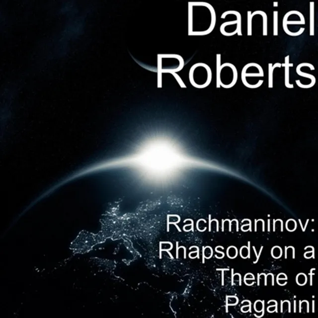 Rachmaninov: Rhapsody On a Theme of Paganini