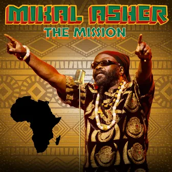 The Mission by Mikal Asher