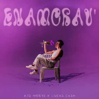 Enamorau by Kid Moris