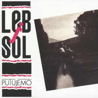 Putujemo by Leb I Sol