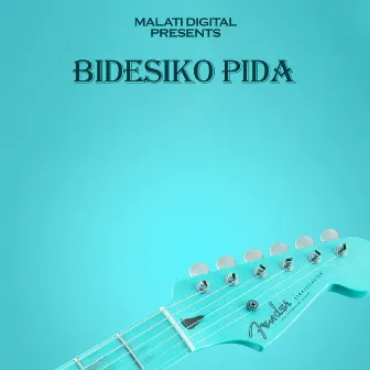 Bidesiko Pida by 