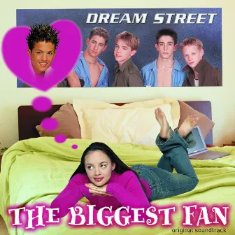 The Biggest Fan by Dream Street