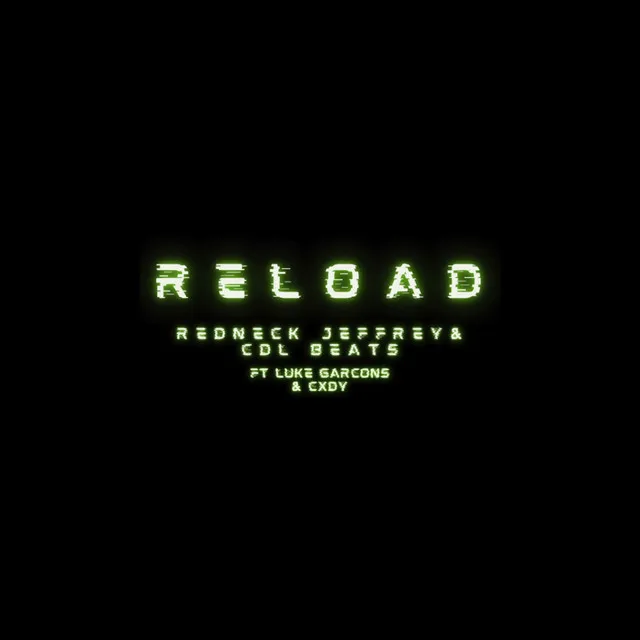 Reload