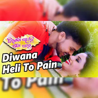 Diwana Heli To Pain by Md Irfan