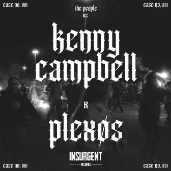 The People vs Kenny Campbell x Plexøs by Kenny Campbell