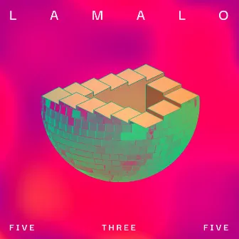 Five Three Five by Lamalo