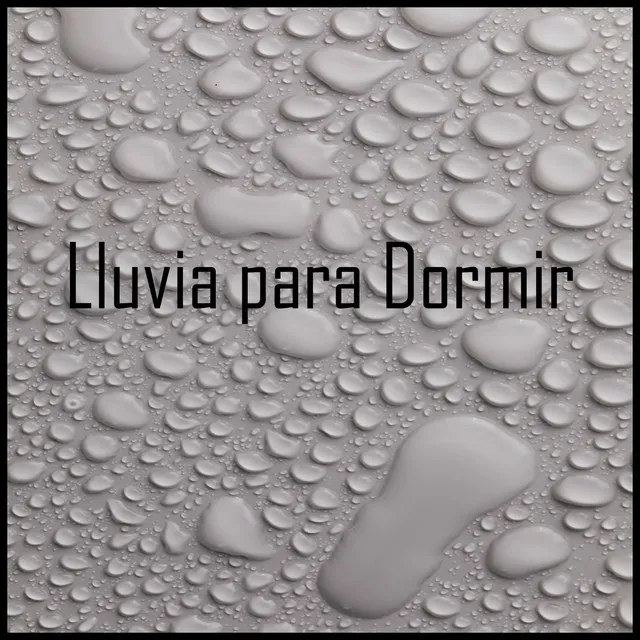 Lluvia para Dormir