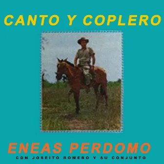 Canto y Coplero by Joseito Romero Y Su Conjunto