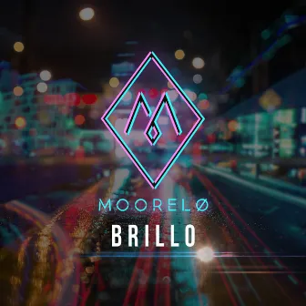 Brillo by Moorelo