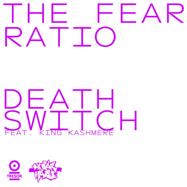 Death Switch (feat. King Kashmere)