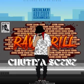 Chutiya Scene (Raw Drill) by UCHCHASH RAW