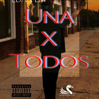 UNAXTODOS by Edan LM