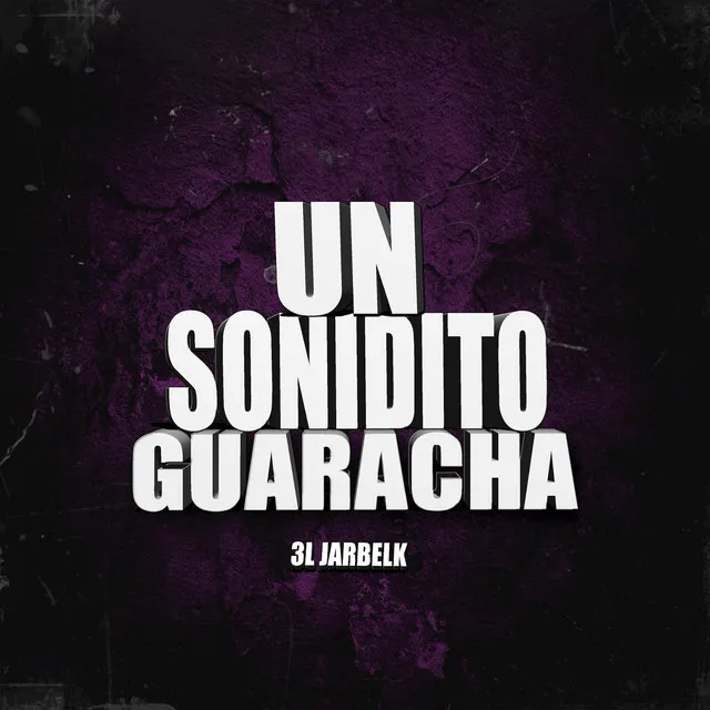 UN SONIDITO (Guaracha)