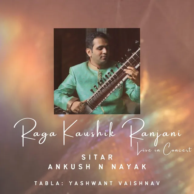 Gat in Drut Teen Taal (Raga Kaushik Ranjani) - Live